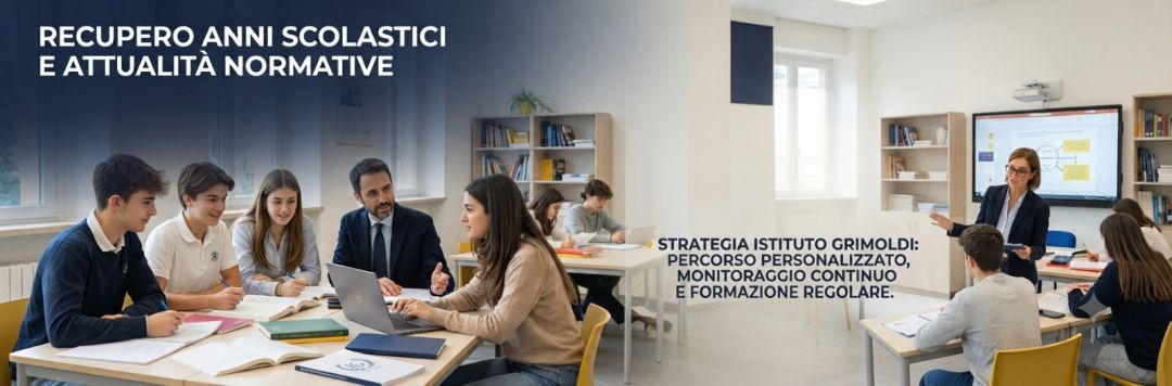 Stop ai '5 anni in 1': come cambia il recupero scolastico e la strategia dell'Istituto Grimoldi