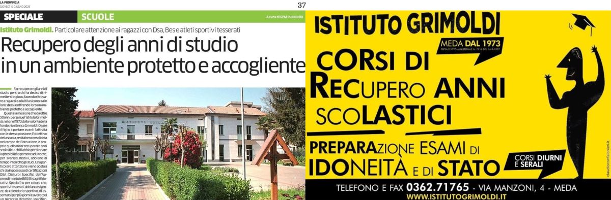 Recupero degli anni di studio in un ambiente protetto e accogliente. Alla Scoperta dell'Istituto Grimoldi